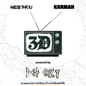 3D (feat. Karmah) (Explicit)