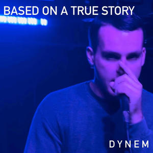 Based on a True Story (Explicit)