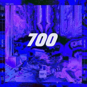 700 (Explicit)