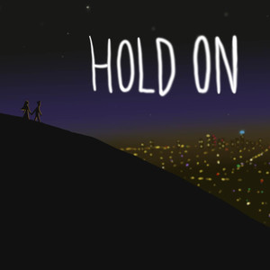 Hold On