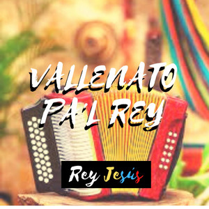 Vallenato Pa'l Rey