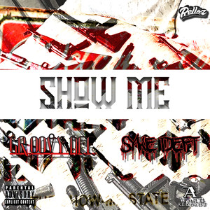 Show Me (Explicit)