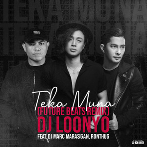 Teka Muna (Future Beats Remix)
