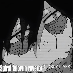 Spiral ( slow N reverb) (Explicit)