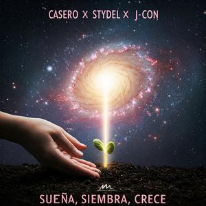 Sueña, Siembra, Crece (feat. Stydel & J-Con)