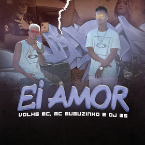 Ei Amor (Explicit)