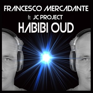 Habibi Oud (feat. JC Project)