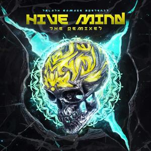 Hive Mind (The Remixes)