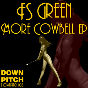 More Cowbell