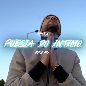 Poesia Do Íntimo (feat. Psk) (Explicit)