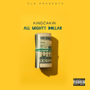 All Mighty Dollar (Explicit)