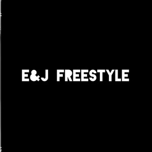 E&j Freestyle (Explicit)