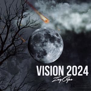 Vision 2024 (Explicit)