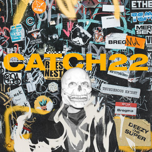 Catch 22 (Explicit)