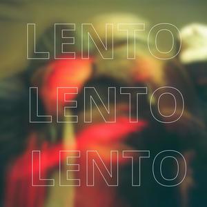 Lento (feat. KEVEN) (Explicit)