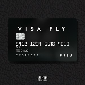 Visa Fly (Explicit)