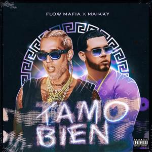 Tamo Bien (with Emy Luziano) [Explicit]