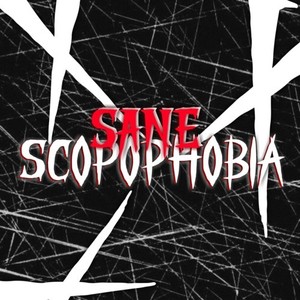 SCOPOPHOBIA (Explicit)