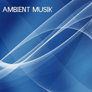 Ambient Musik