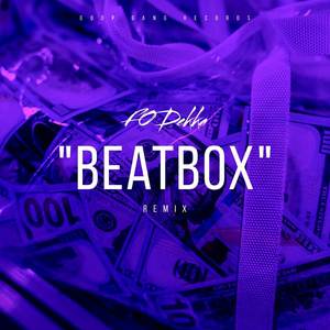 Beatbox (Remix) [Explicit]