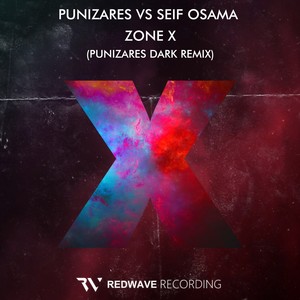 Zone X (Punizares Dark Remix)