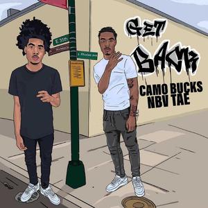 Get Back(feat. Camo Bucks) (Explicit)