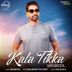 Kala Tikka - Single