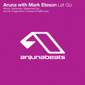 Aruna - Let Go (Who.Is Remix)