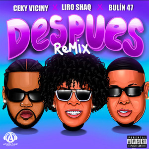 Despues (Remix|Explicit)