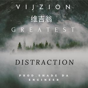 Greatest Distraction