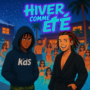 Hiver comme été (Explicit)