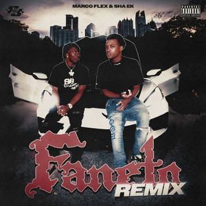 Faneto Remix (Explicit)