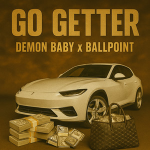 GO GETTER (Explicit)