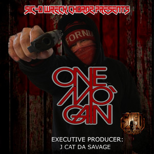 One Mo' Gain (Explicit)