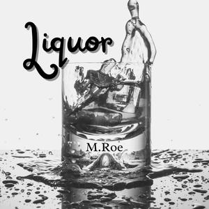 Liquor (Explicit)