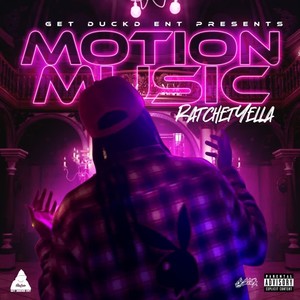 MOTION MUSIC (Explicit)