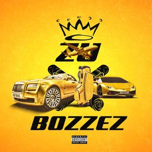 Zu Bozzez (Explicit)