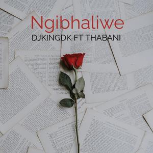 Ngibhaliwe (feat. Thabani)