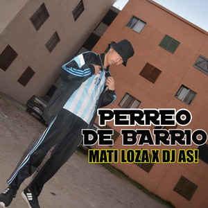 Perreo de Barrio (Explicit)