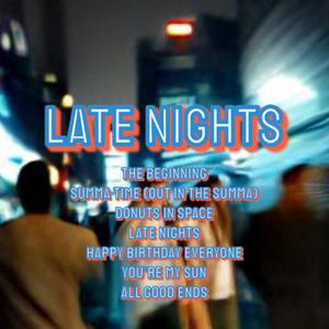 Late Nights