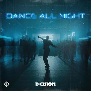 Dance All Night