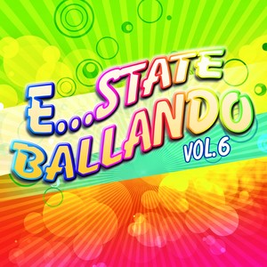 E...state ballando, Vol. 6