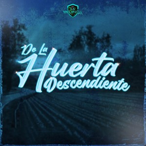 De La Huerta Descendiente