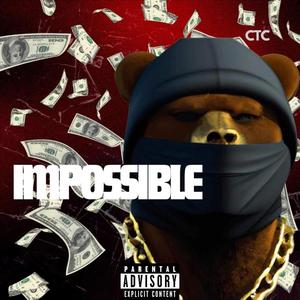 Impossible (Explicit)