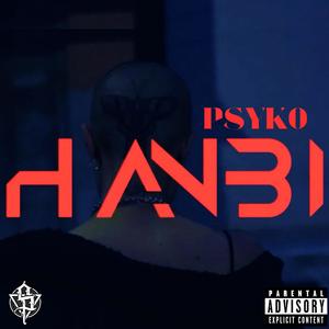 Psyko - Hanbi (Explicit)