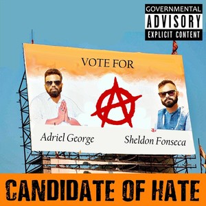 Candidate of Hate (Explicit)