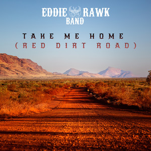 Take Me Home (Red Dirt Road)