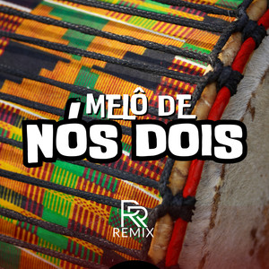 MELÔ DE NÓS DOIS