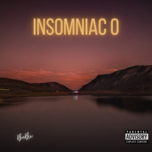 Insomniac "0" (Explicit)