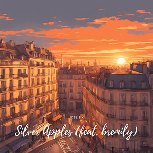 Joel Six - Silver Apples (feat. bremily)